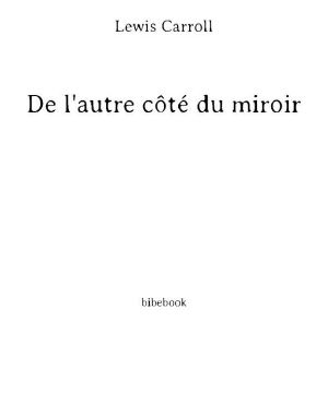 [Un livre Un film 01] • [Alice's Adventures in Wonderland 02] • De l'autre côté du miroir